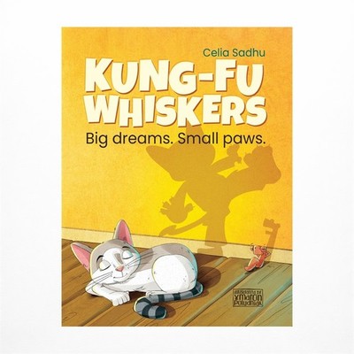 Kung-Fu Whiskers: Big dreams. Small paws.