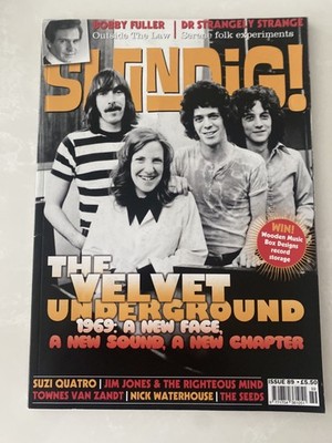 Shindig! Magazine Issue 89 March 2019 The Velvet Underground Bobby Fuller