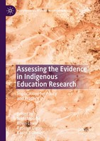 Assessing The Evidence In Indigenous Education Research Nikki Moodie (U. A.) Xxv