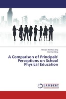 A Comparison Of Principals' Perceptions On School Physical Education Taschenbuch