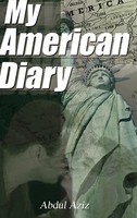 Abdul Aziz | My American Diary | Buch | Englisch (2002) | Gebunden