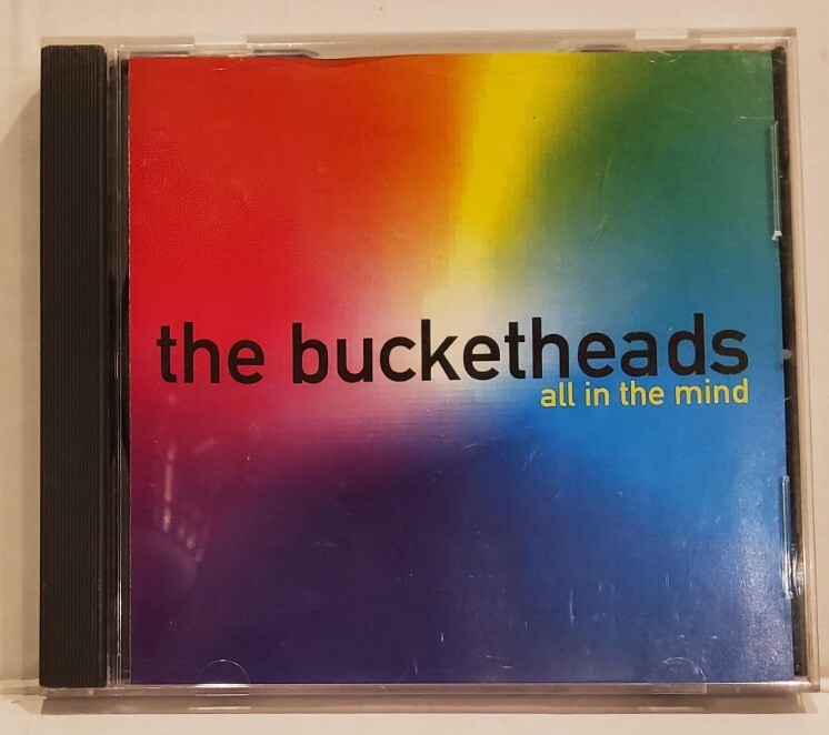 The Bucketheads - All in the Mind CD, Pre-owned, Very Good