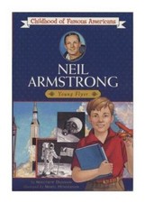 Neil Armstrong: Young Flyer; Childhood of Famo- paperback, Dunham, 9780689809958