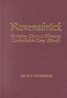 Ravensbruck: Everyday Life in a Women's Concentration Camp by Jack G. Morrison (Hardback, 2000)