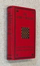 Joseph GOULD -- The Game Of Draughts (Checkers / Games) -- c1920 3rd Edition HC