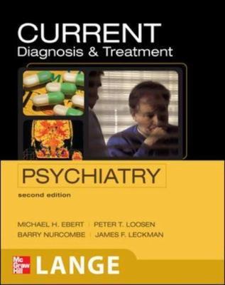 Lange Current Ser.: CURRENT Diagnosis and Treatment Psychiatry, Second...