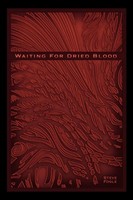 Fogle Steve Fogle (U. A.) | Waiting For Dried Blood | Taschenbuch | Englisch