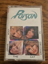 Poison Look What The Cat Dragged In Cassette Tape Works Fine