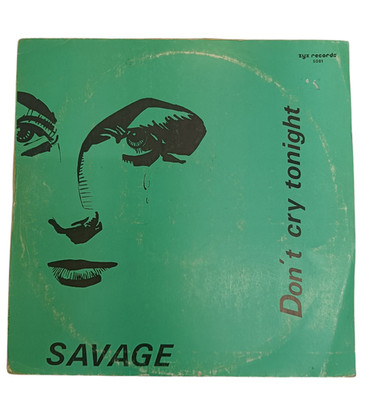 Savage   Don't Cry Tonight Vinyl LP Schallplatte 1983 ZYX Records 5081