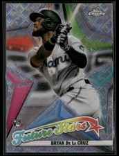 2022 Topps Chrome Logofractor Edition #FS-11 Bryan De La Cruz Future Stars