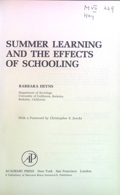 Summer Learning and the Effects of Schooling. Heyns, Barbara: