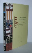 John T Kirk / AMERICAN FURNITURE Understanding Styles Construction 1st ed 2000