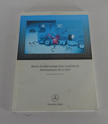 Workshop Manual Introduction Mercedes Actros / Axor BlueTec Euro 4 & 5 from 2005