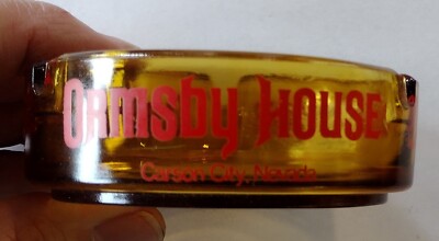 AD ASHTRAY Ormsby House Carson City Nevada 
