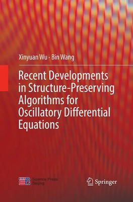 Bin Wang (u. a.) | Recent Developments in Structure-Preserving Algorithms for...