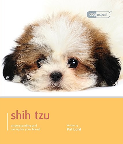 Shih Tzu - Dog Expert,Pat Lord