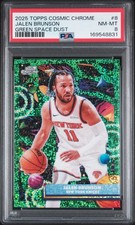 2025 TOPPS COSMIC CHROME GREEN SPACE DUST #8 JALEN BRUNSON 75/75 PSA 8