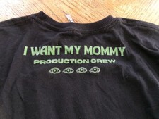 T-Shirt I WANT MY MOMMY Neu M FILM CREW CLAYTON FARRIS JASON ZLATKUS 2025