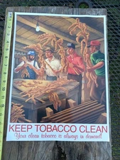 Vintage "Keep Tobacco Clean" Tobacco Auction Poster 16X12