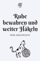 HäKelplaner A5 FüR Alle, HäKelprojekte, Handarbeit, Diy, Kreativbuch