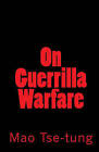 On Guerrilla Warfare by Mao Tse-Tung (Paperback / softback, 2009)