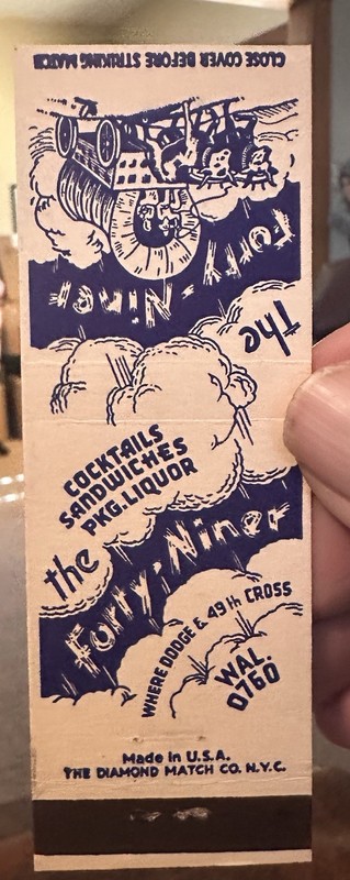Omaha Nebraska Restaurant Matchbook THE FORTY-NINER 49th & Dodge WAL 0760