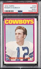 1972 TOPPS #200 ROGER STAUBACH PSA 8 OC