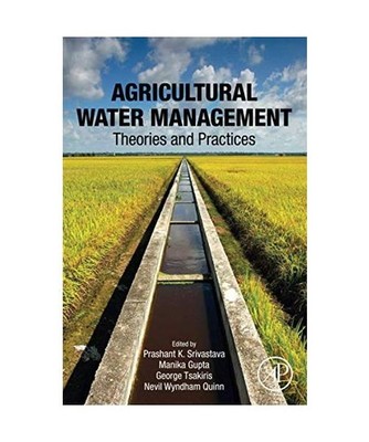 Agricultural Water Management: Theories and Practices: Theories and Practices, G