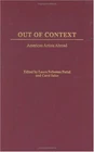 Out of Context: American Artists Abro... By Laura Felleman Fattal,Carol Salus, h