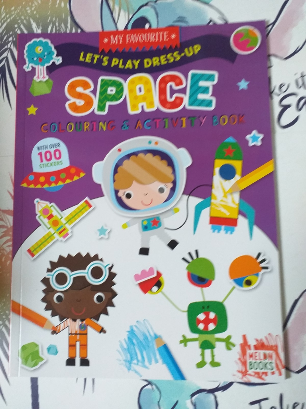 LET'S PLAY DRESS-UP SPACE  COLOURING & ACTIVITY BOOK
