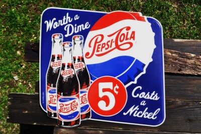Pepsi-Cola Embossed Tin Metal Sign - Worth a Dime, Costs a Nickel - 5¢ - Pepsi
