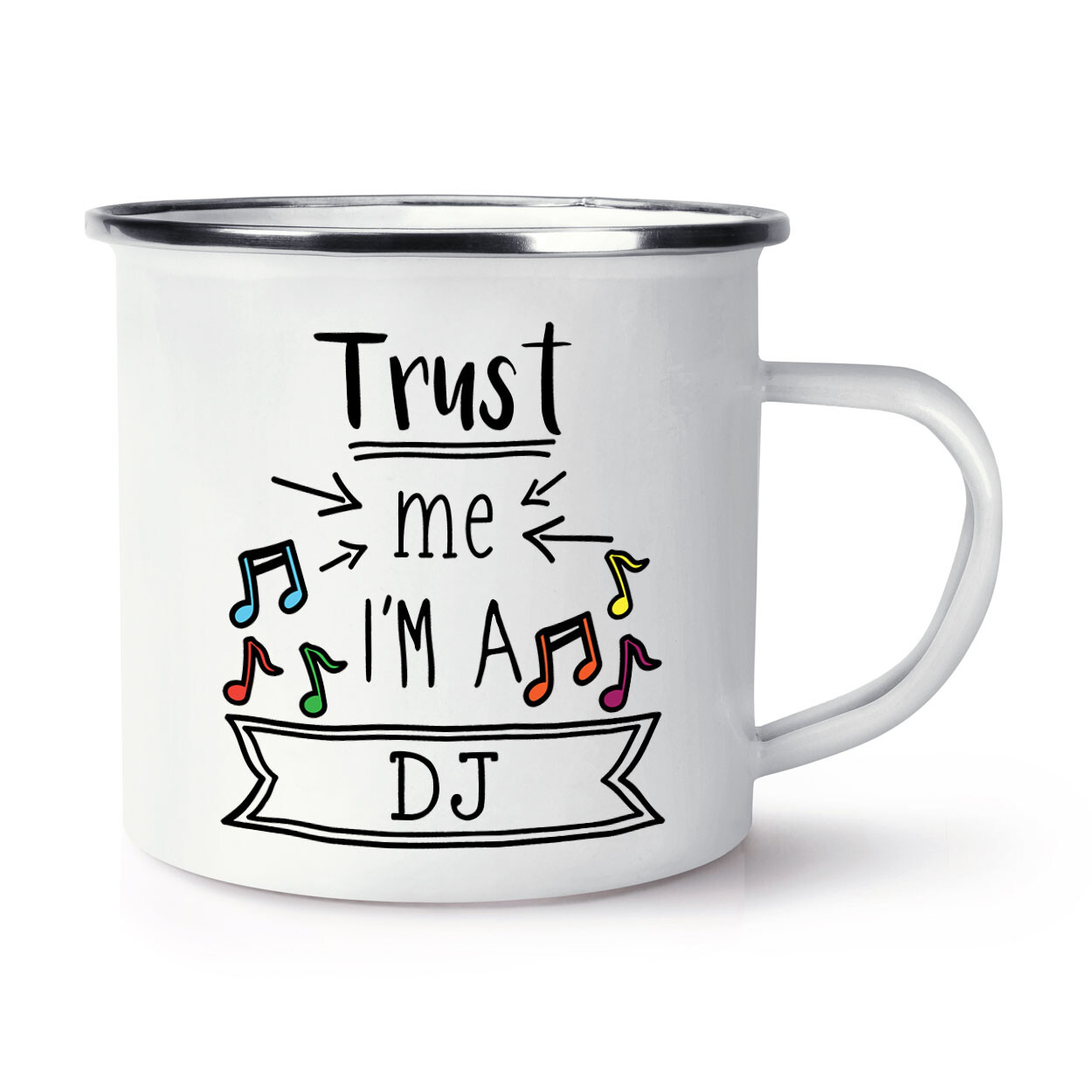 Trust Me I'm A DJ Enamel Mug Cup Raver Raving House Techno Music Festival