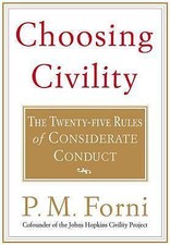 Choosing Civility - 0312302509, paperback, P ...