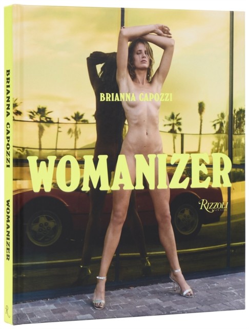 Womanizer by Brianna Capozzi (Hardback Book)