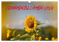 "Calendar 2027 · US Version · Sunflowers 2027 (Wall Calendar 2027 17\" × 12\" Lands"