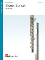 Sweet Sunset | For Flute And Piano | Jan De Haan | De Haske Flute Series | Buch