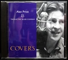 Alan Price & The Electric Blues Company - Covers (CD) 1994, AP Records - VGC