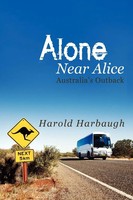 Harold Harbaugh | Alone Near Alice | Taschenbuch | Englisch (2008) | iUniverse