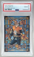 138069204 Joe Burrow 2025 Panini Mosaic #5 Stained Glass PSA 10