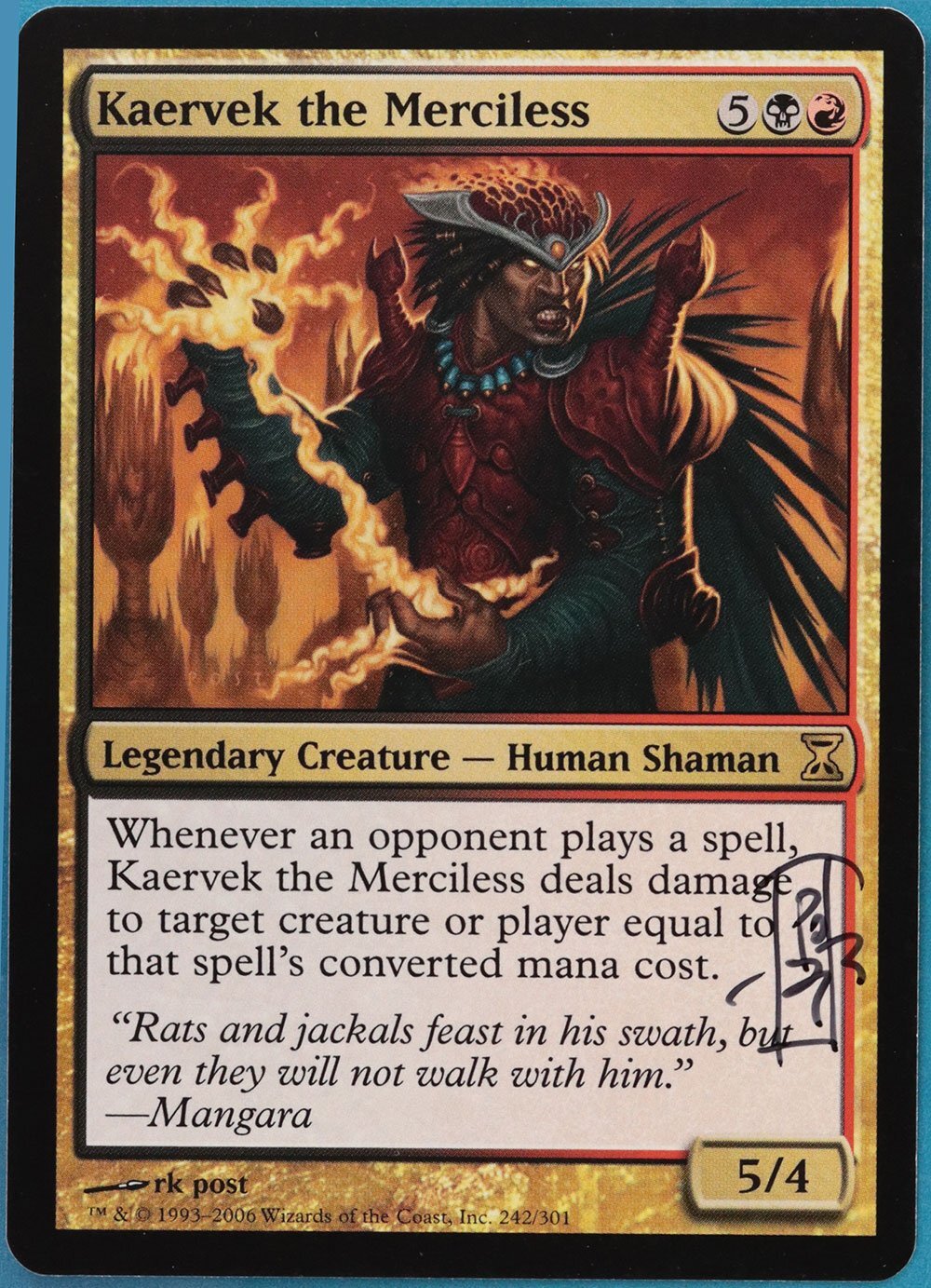Magic: The Gathering – Kaervek The Merciless (Kaervek Lo Spietato) – Time Spiral, Rara