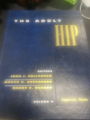 The Adult Hip Lippincott And Raven