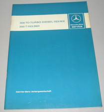 Werkstatthandbuch Mercedes W 123 300 TD Turbo Diesel + 200 T Buch Stand 09/1980
