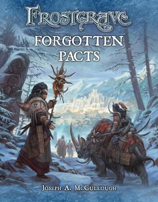 Frostgrave: Forgotten Pacts - 9781472815774