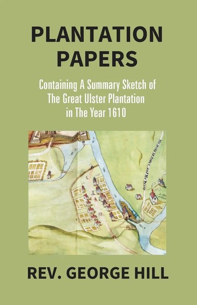 Plantation Papers George Hill Taschenbuch Kartoniert / Broschiert Englisch 2017-image