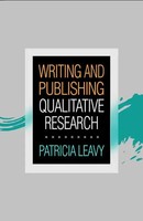 Writing And Publishing Qualitative Research | Patricia Leavy | Englisch | Buch
