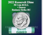 2022 D ROOSEVELT DIME ROLL OF 50 COINS BANK WRAPPED UNSEARCHED GEM BU