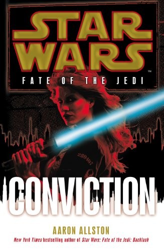Star Wars: Fate of the Jedi: Conviction,Aaron Allston- 978009954 - Image 3