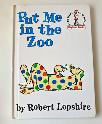 Put Me in the Zoo by Robert Lopshire (Hardcover) Spot Ser. Beginner Books