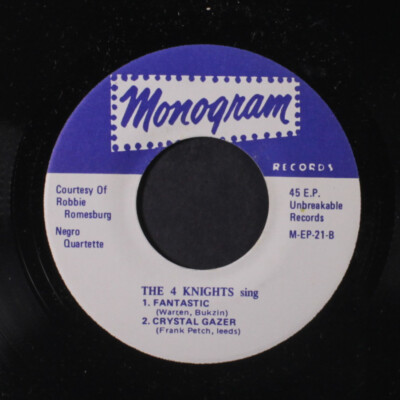 4 KNIGHTS: don't cry, cry baby + 3 MONOGRAM 7'' EP 45 RPM