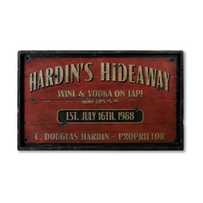 Custom Distressed Hideaway Proprietor Sign - Rustic Hand Made Wooden